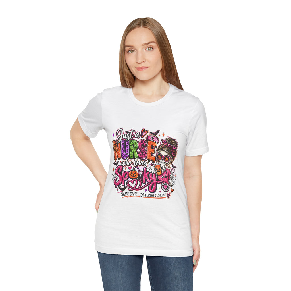 Just a Nurse Who Loves Spooky Tee — Halloween Nurse Graphic Shirt