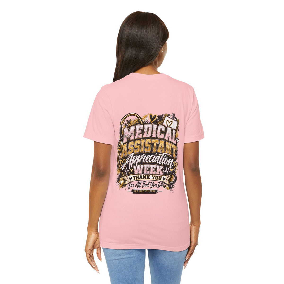 Medical Assistant Appreciation Week T‑Shirt