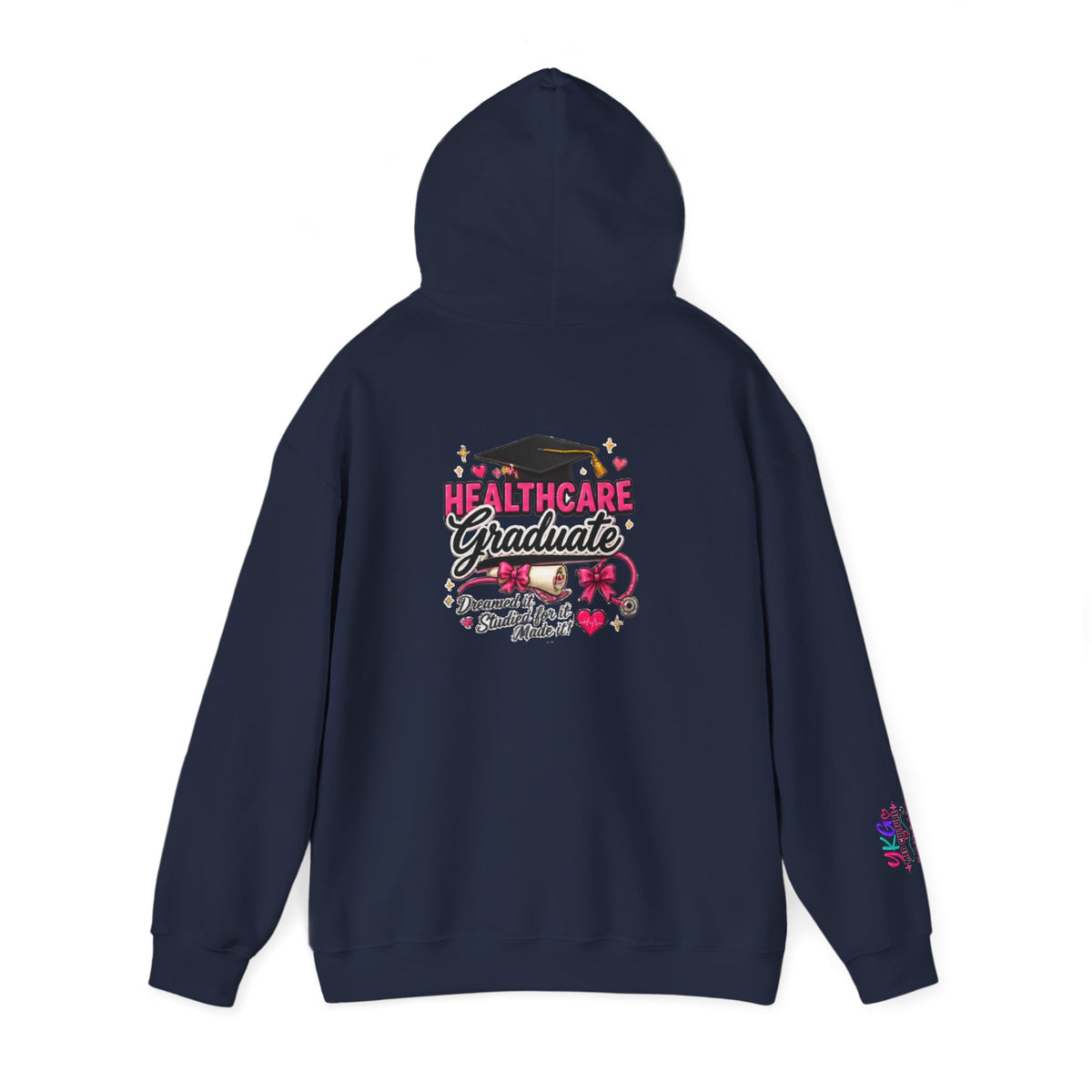 Healthcare Graduate Hoodie | Proud Healthcare Graduate Gift