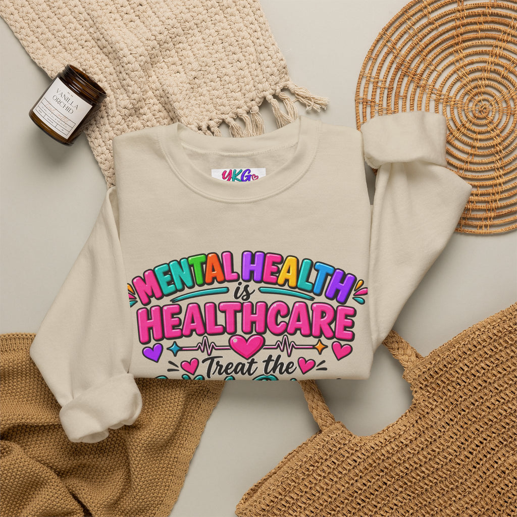 Mental Health is Healthcare Crewneck Sweatshirt — Treat the Whole Person