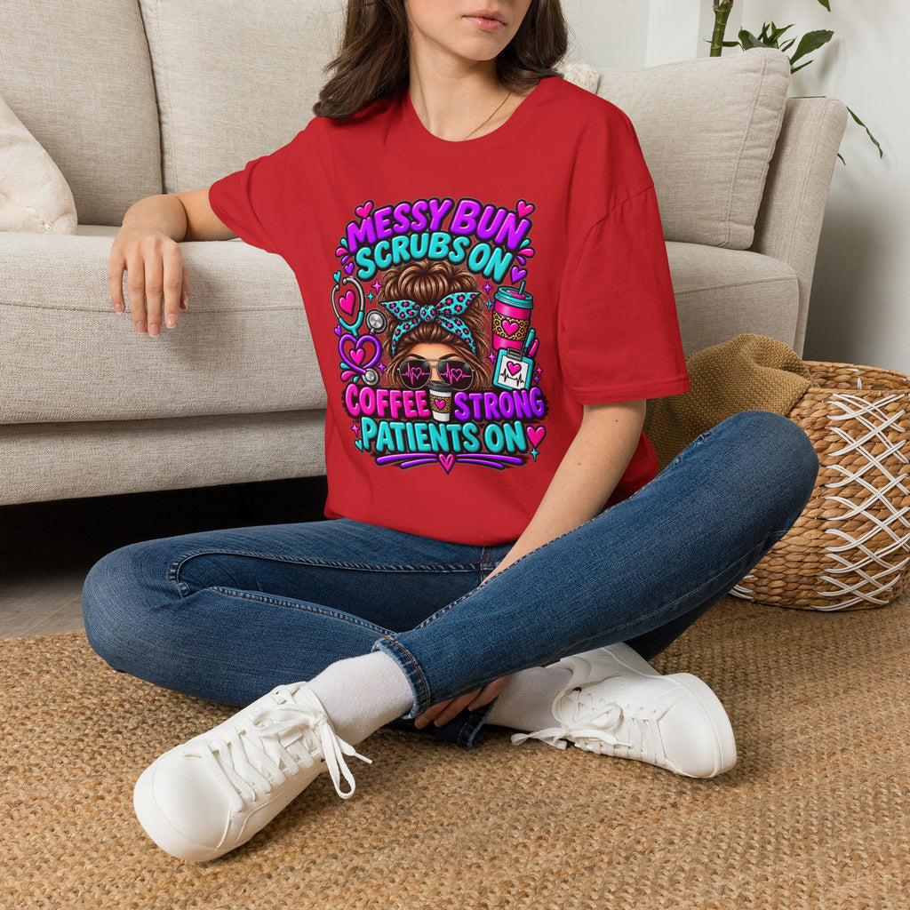 Messy Bun, Scrubs On Tee — Coffee Strong Nurse Shirt