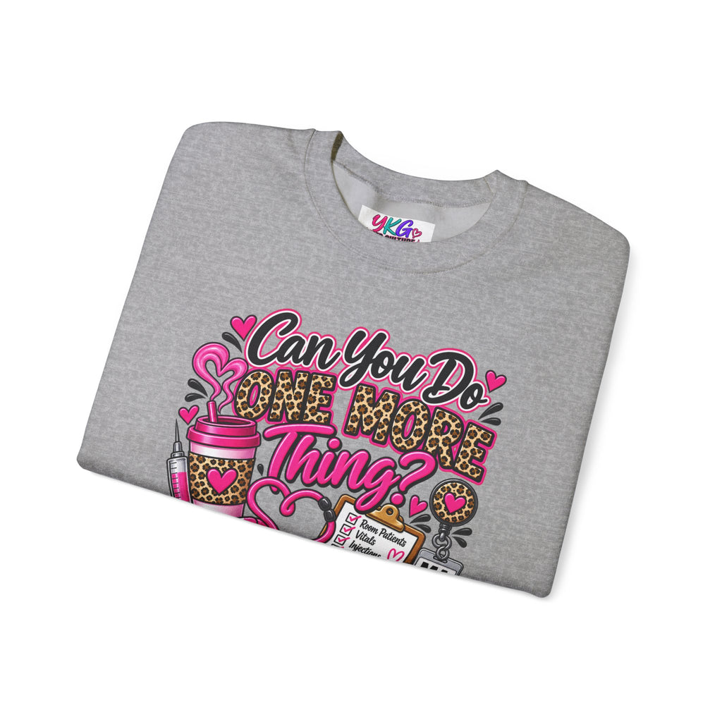 “Can You Do One More Thing? Is Basically My Job Description” Crewneck Sweatshirt