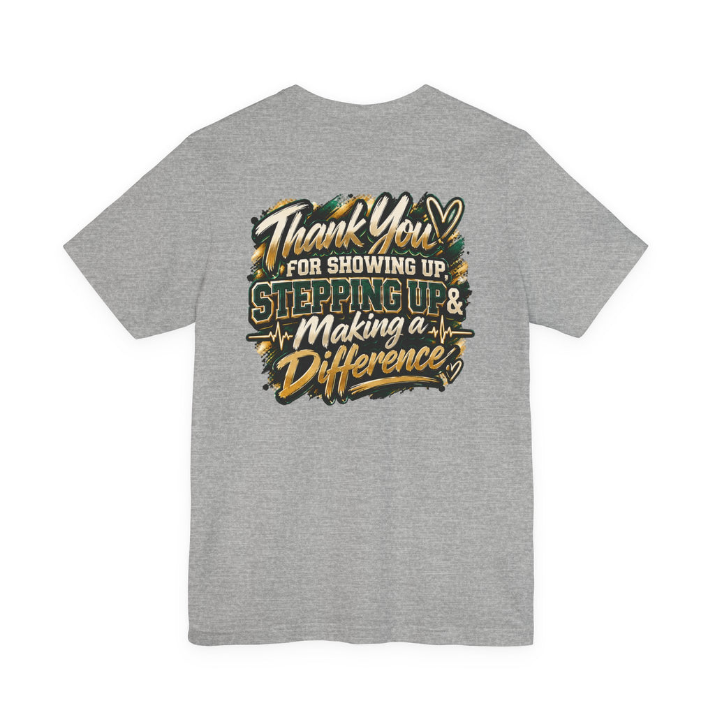 MA Squad 'Built Different' T‑Shirt — Thank You For Showing Up Graphic Tee