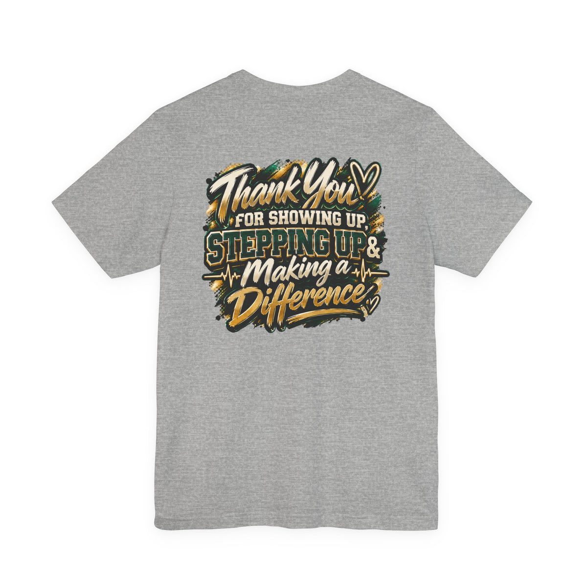 MA Squad 'Built Different' T‑Shirt — Thank You For Showing Up Graphic Tee