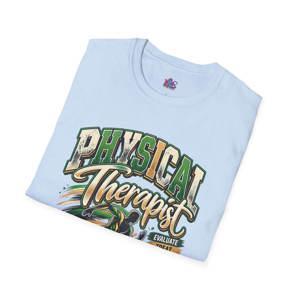 Physical Therapist T-Shirt — Proud PT Graphic Tee (Educate, Treat, Empower)