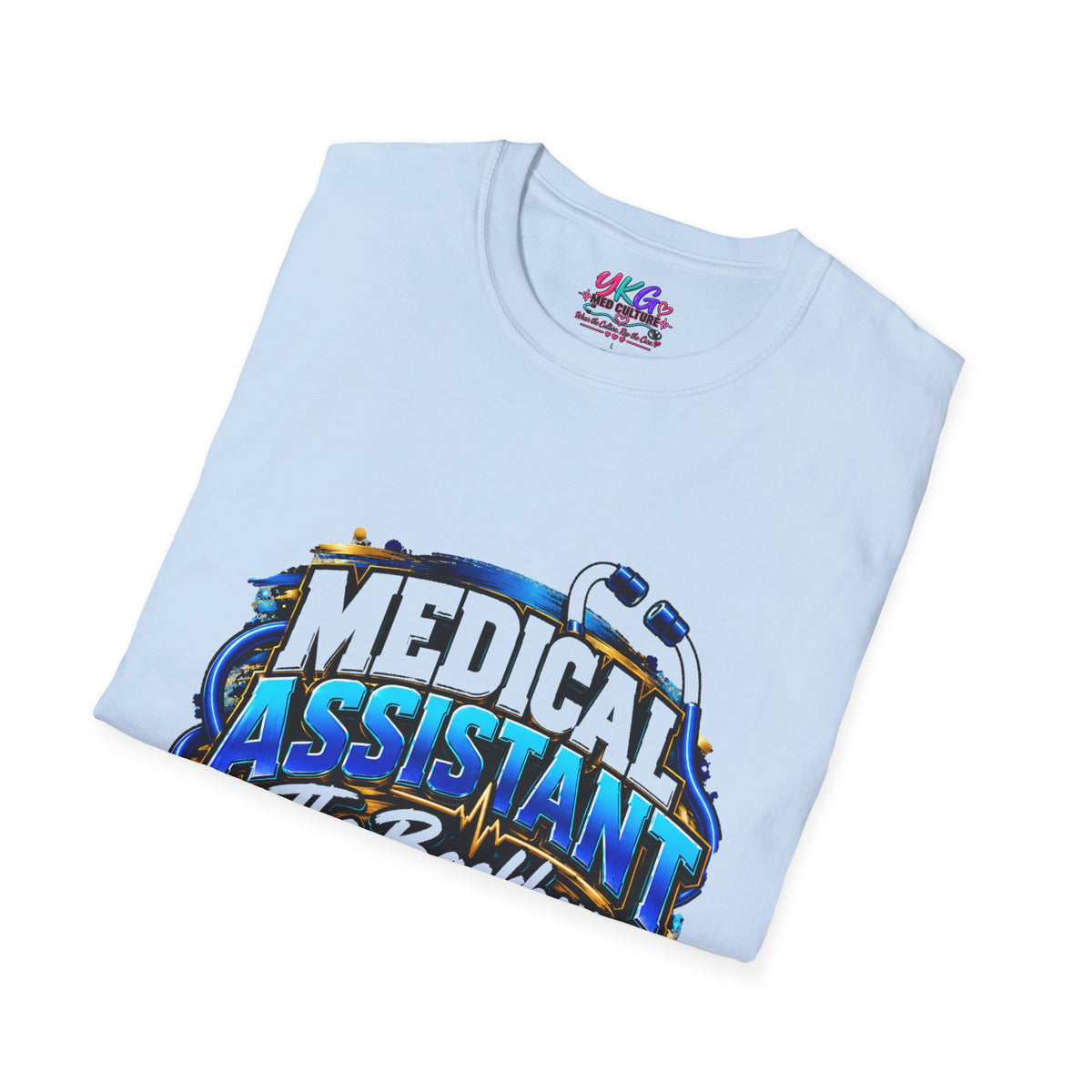 Medical Assistant T-Shirt — "The Backbone of Patient Care" Appreciation Tee