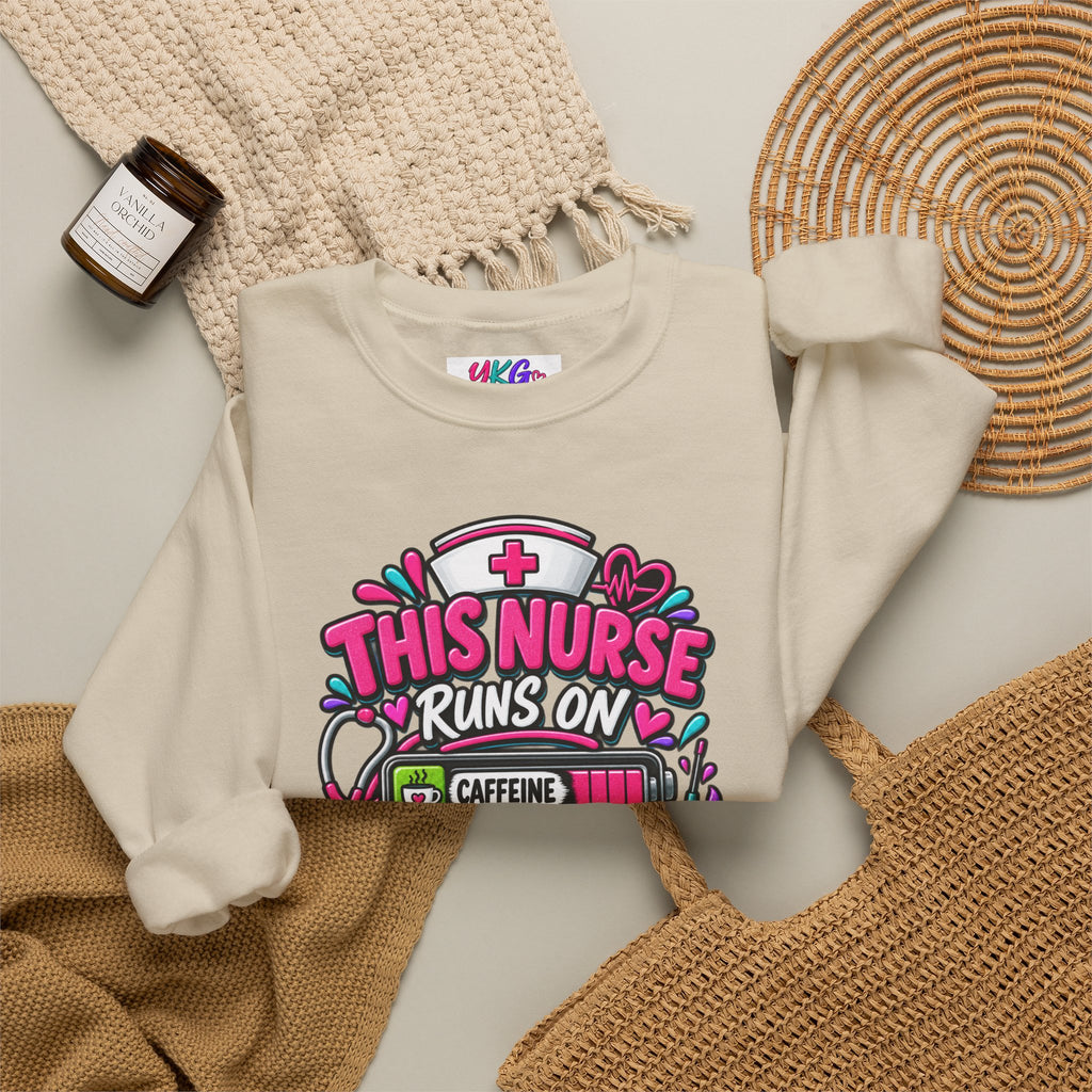 Nurse Crewneck Sweatshirt — "This Nurse Runs on Caffeine, Compassion & Cuss Words" Embroidered