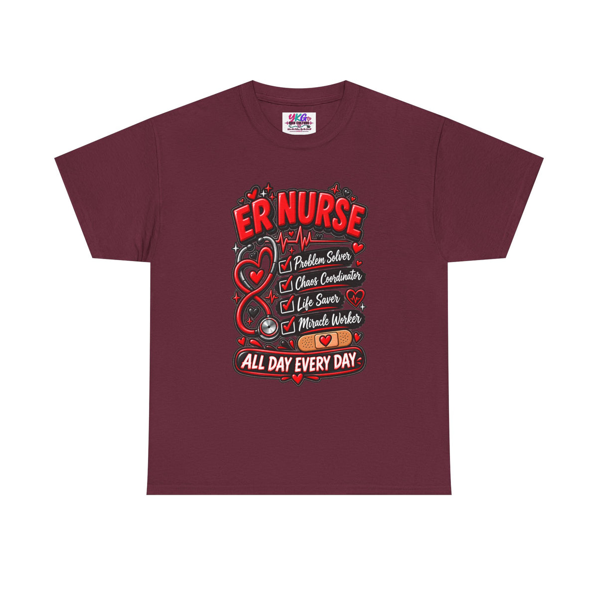 ER Nurse T-Shirt — "All Day Every Day" Proud Emergency RN Graphic Tee