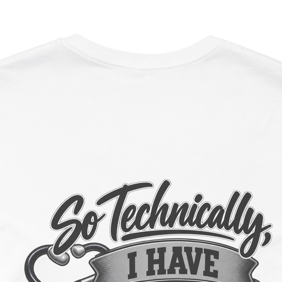 My Wife Is A Medical Assistant T-Shirt — Medical Supervisor At Home Tee