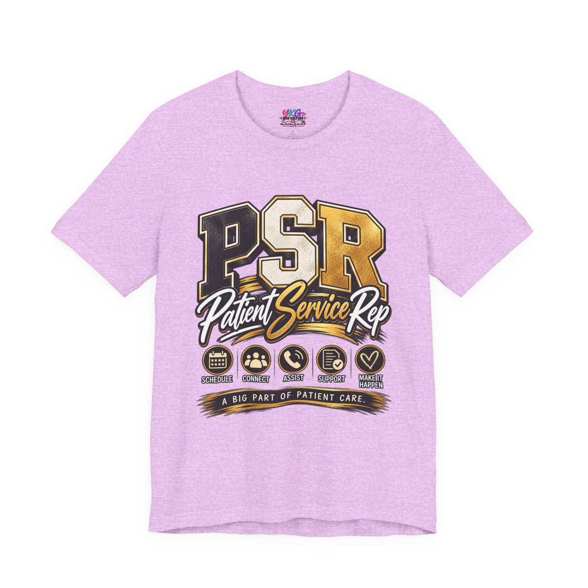 PSR Patient Service Rep T-Shirt — Medical Office Staff Pride Tee