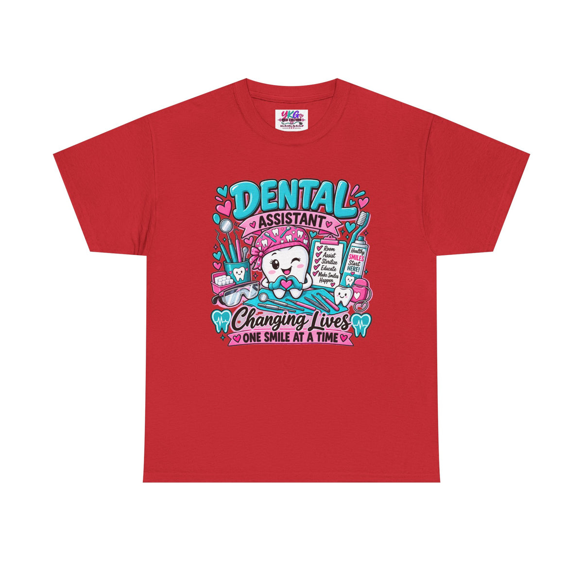 Dental Assistant T-Shirt — "Changing Lives One Smile at a Time"