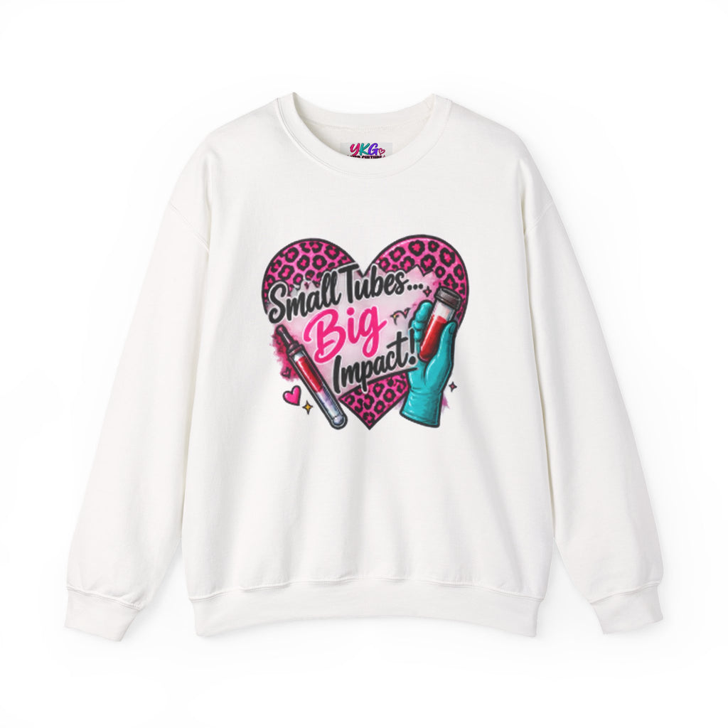 Small Tubes, Big Impact Phlebotomist Crewneck Sweatshirt