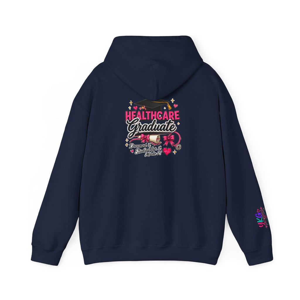Healthcare Graduate Hoodie | Proud Healthcare Graduate Gift