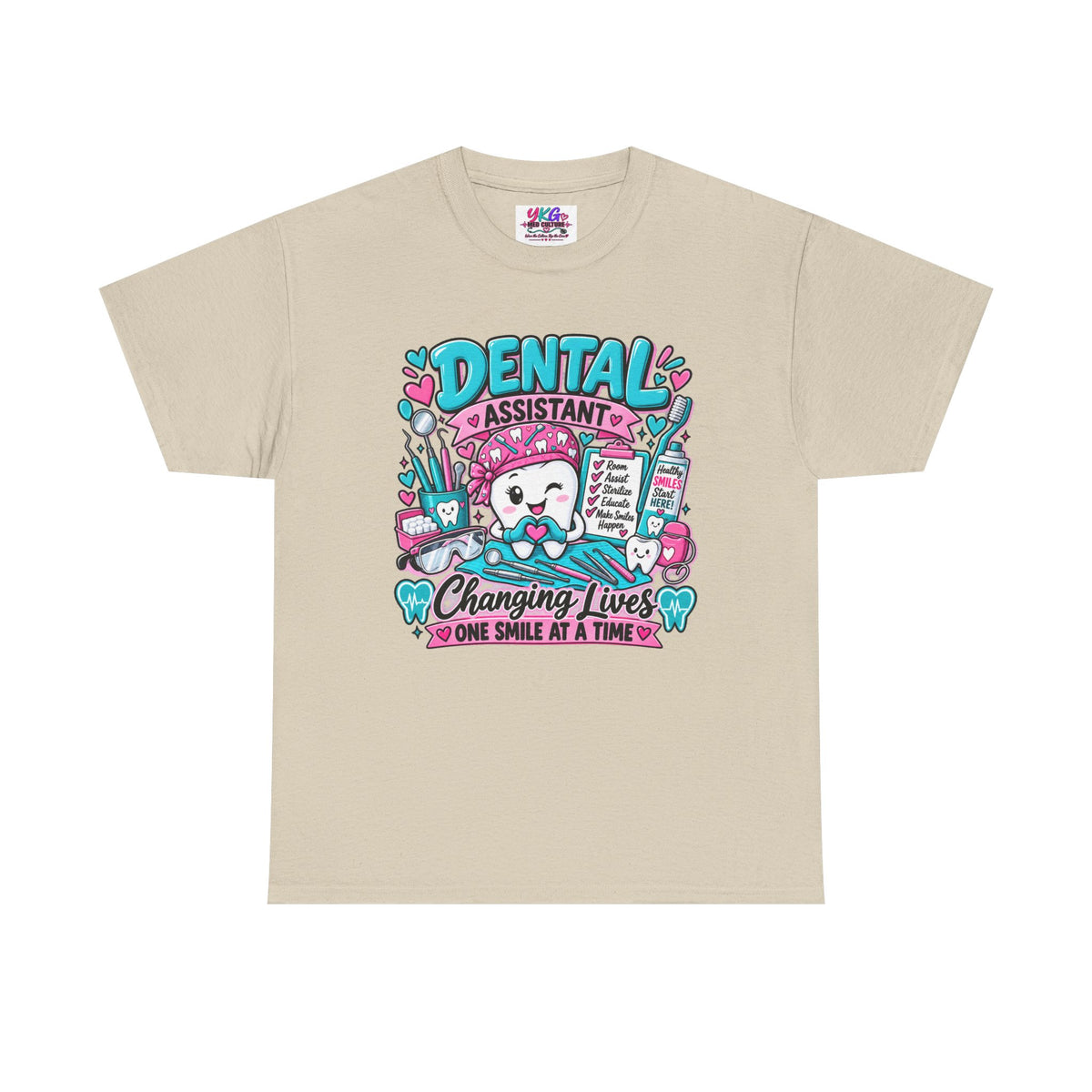 Dental Assistant T-Shirt — "Changing Lives One Smile at a Time"