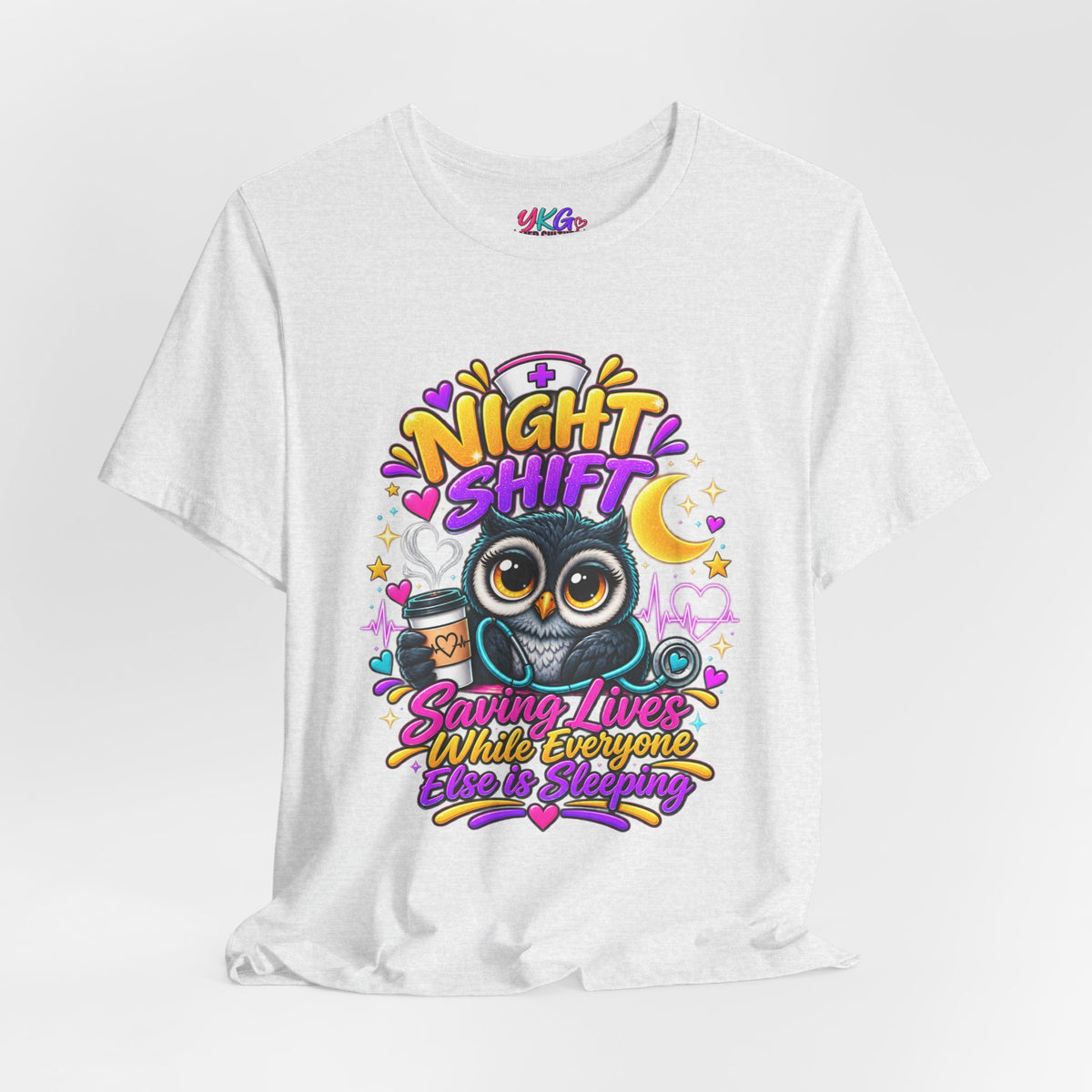 Night Shift Nurse T‑Shirt – "Night Shift: Saving Lives While Everyone Else Is Dreaming"