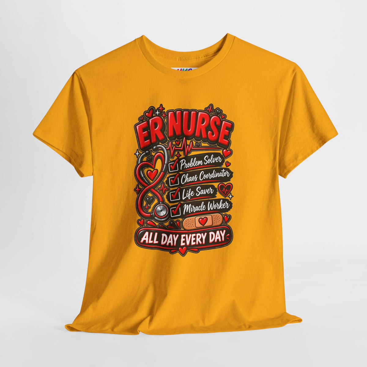 ER Nurse T-Shirt — "All Day Every Day" Proud Emergency RN Graphic Tee