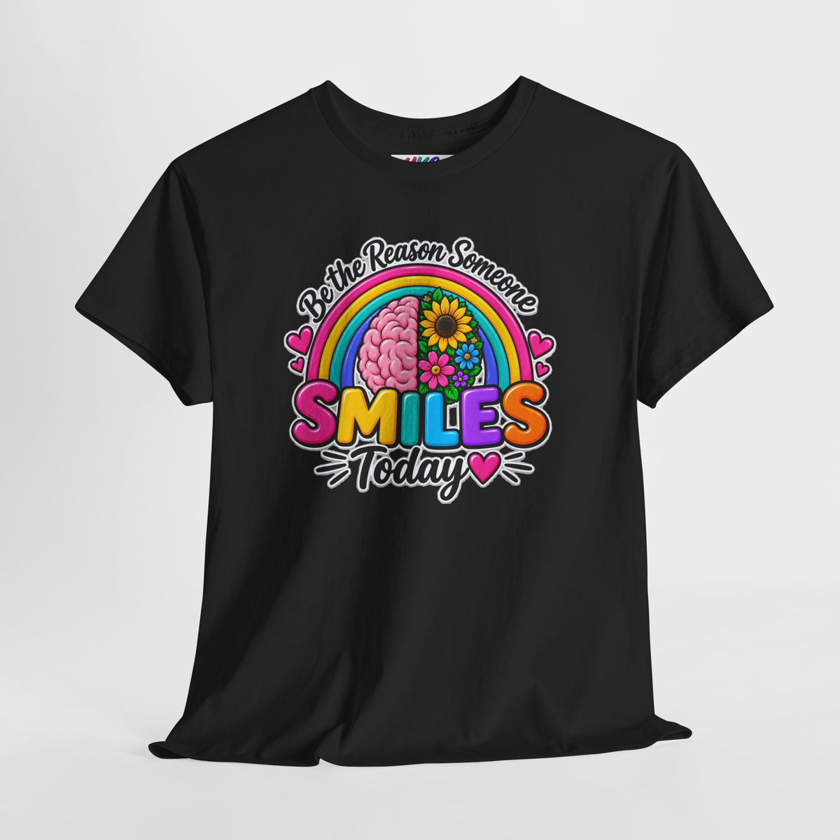 Smiles Today Rainbow Tee — "Be the Reason Someone Smiles Today" Positive Graphic Shirt
