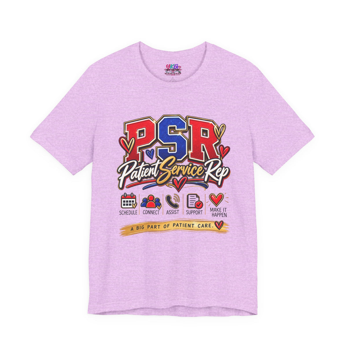 Patient Service Rep (PSR) T-Shirt – Proud Patient Service Representative Tee