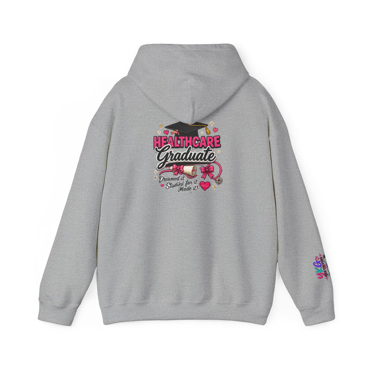 Healthcare Graduate Hoodie | Proud Healthcare Graduate Gift
