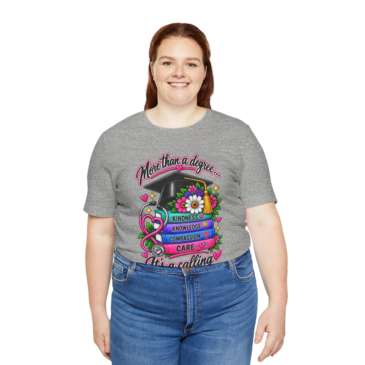 Nurse Graduation Tee — "More Than a Degree... It’s a Calling"