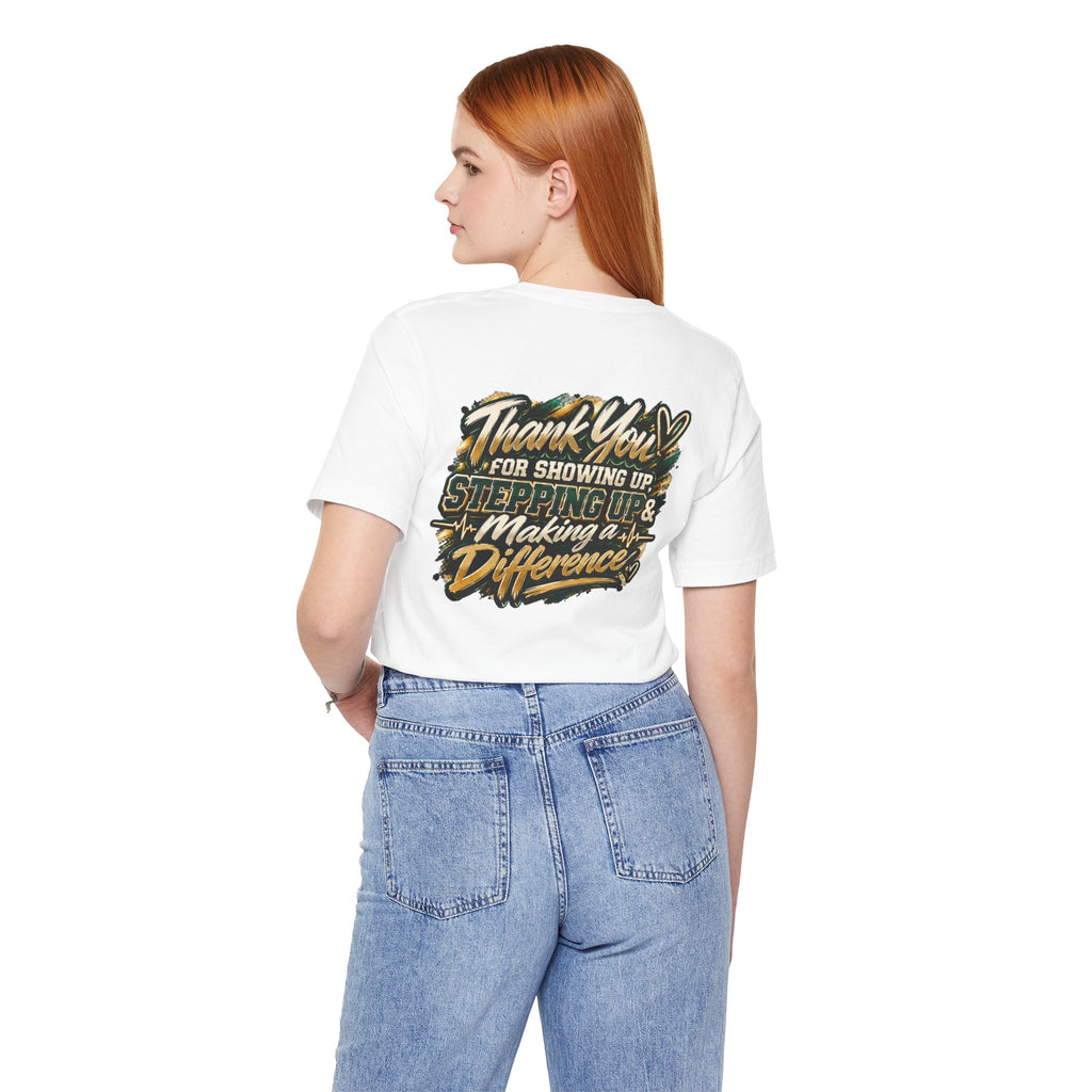 MA Squad 'Built Different' T‑Shirt — Thank You For Showing Up Graphic Tee