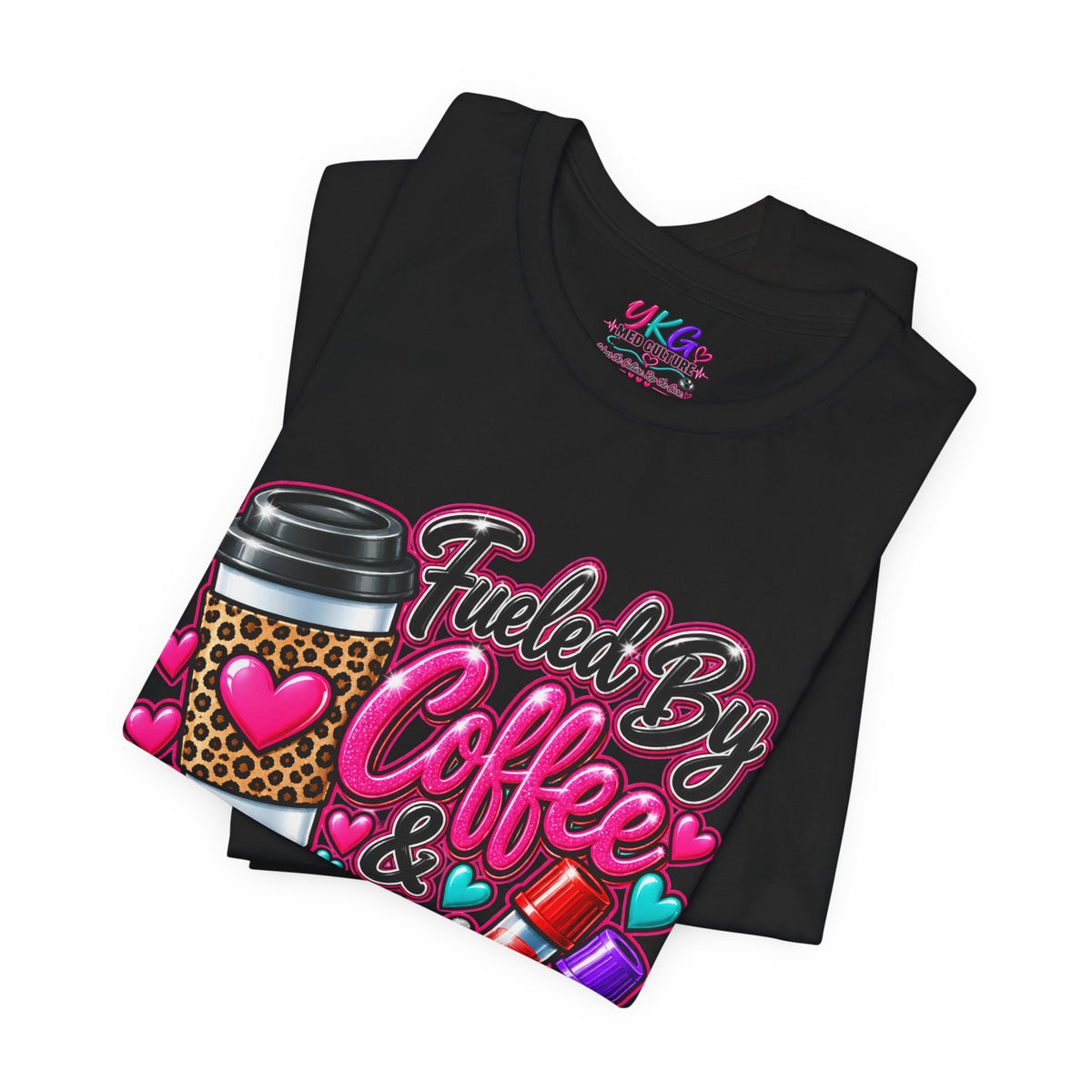 Coffee & Successful Sticks T-Shirt — Fueled by Coffee Lipstick Nurse Gift