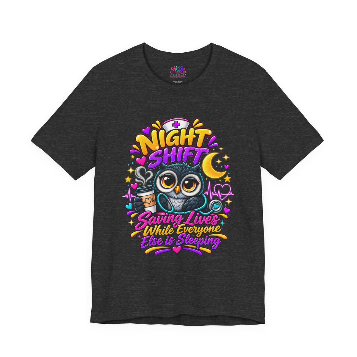 Night Shift Nurse T‑Shirt – "Night Shift: Saving Lives While Everyone Else Is Dreaming"