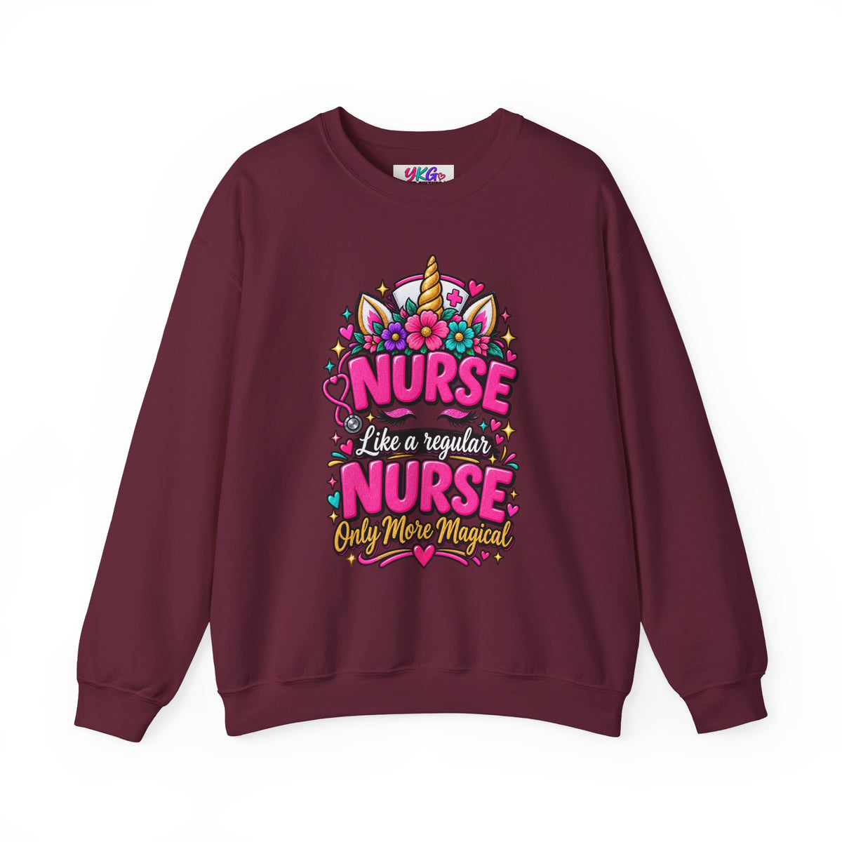 Crewneck Sweatshirt — "Nurse Like a Regular Nurse, Only More Magical" Cute Unicorn Nursing Pullover