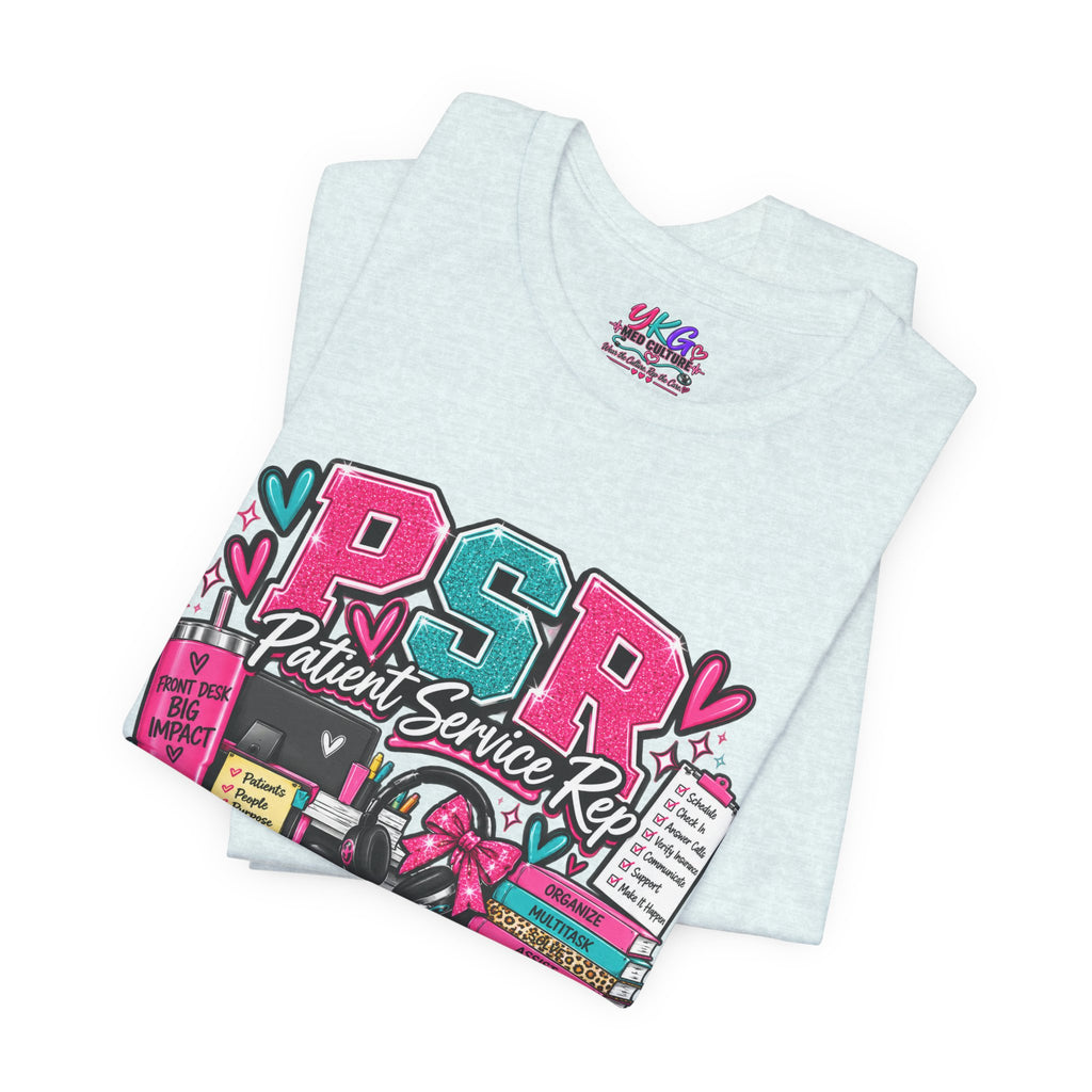 Patient Service Rep T‑Shirt — "More Than a Front Desk" Medical Receptionist Tee