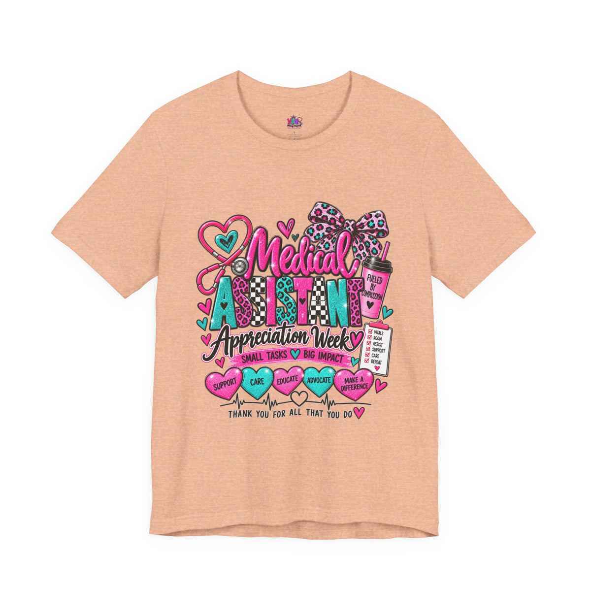 Medical Assistant Appreciation Week T‑Shirt – Cute Pink & Teal Appreciation Tee