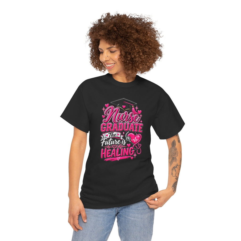 Nurse Graduate Tee – “The Future’s Healing” Graduation Nurse Shirt