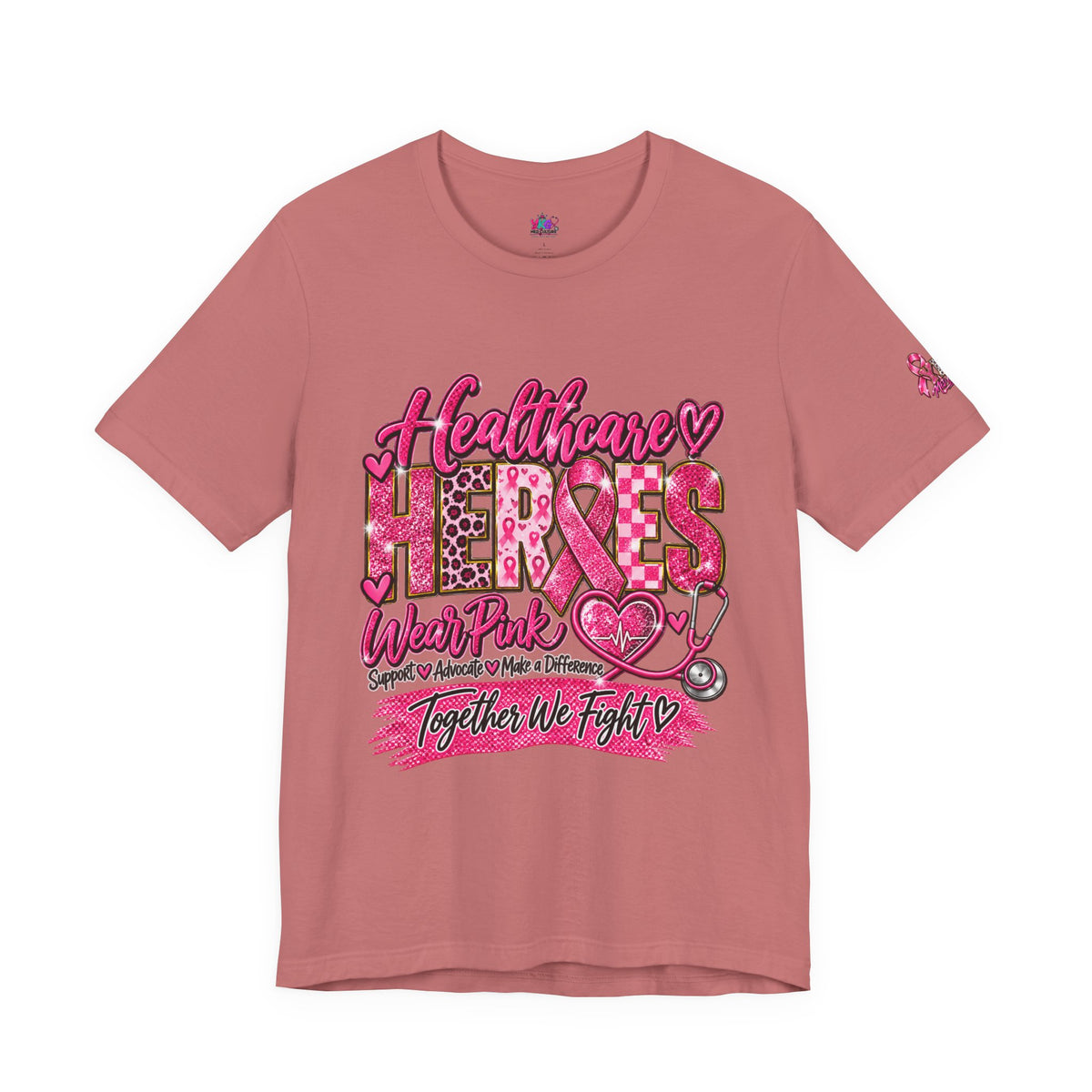 Breast Cancer Awareness Healthcare Heroes Tee — "Together We Fight" Pink Ribbon Shirt