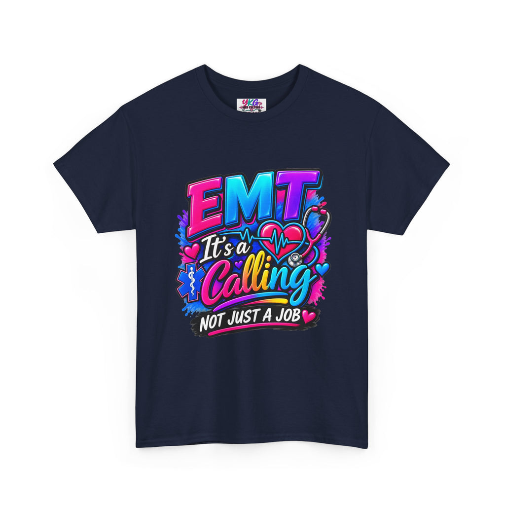 EMT T-Shirt — “It’s a Calling, Not Just a Job” Colorful EMS Tee