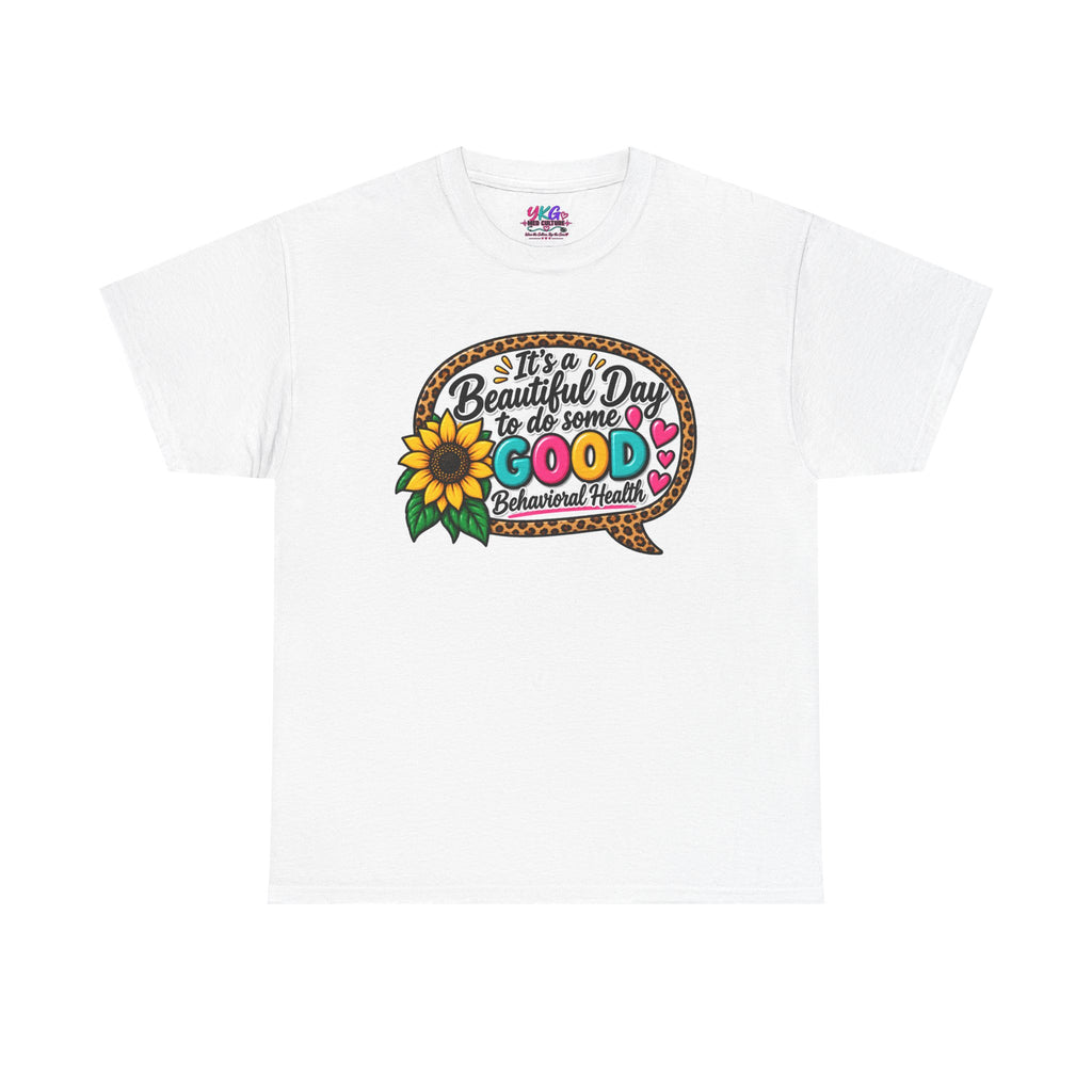 It's a Beautiful Day T‑Shirt — "Do Some Good" Floral Positive Vibes Tee