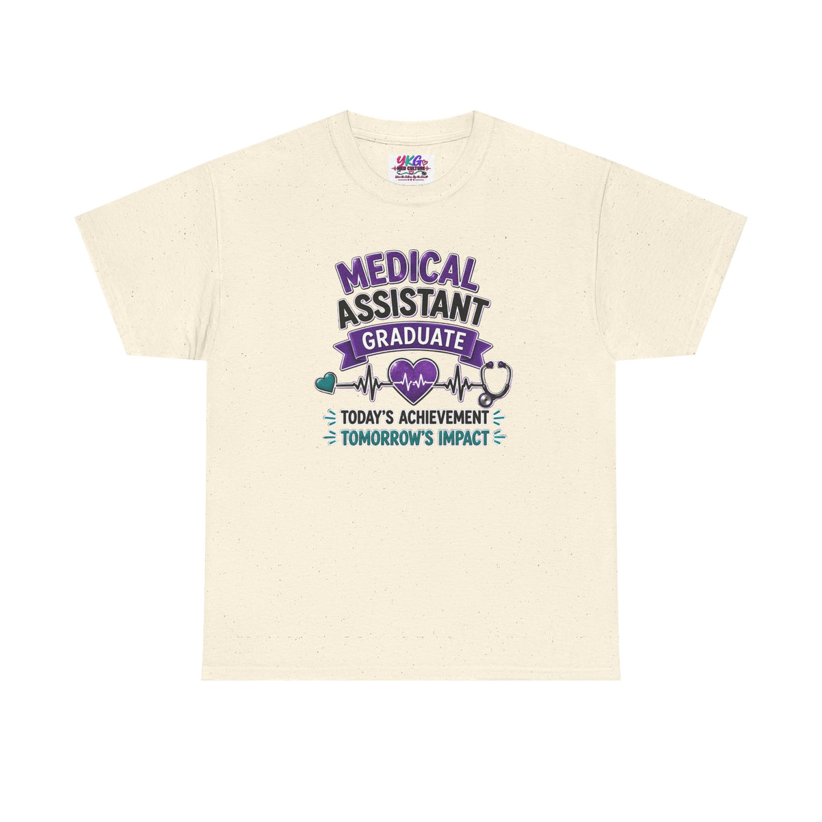 Medical Assistant Graduate T-Shirt — "Today's Achievement, Tomorrow's Impact"
