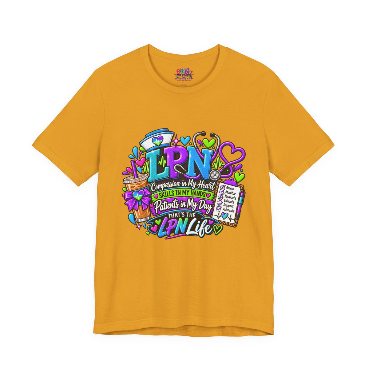 LPN Life Graphic Tee — Compassionate Nurse Design (Licensed Practical Nurse T‑Shirt)