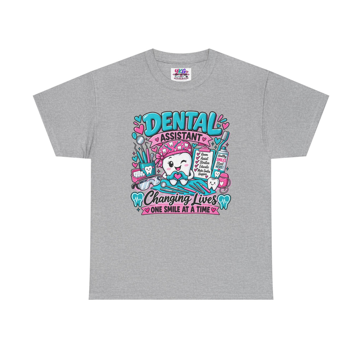 Dental Assistant T-Shirt — "Changing Lives One Smile at a Time"