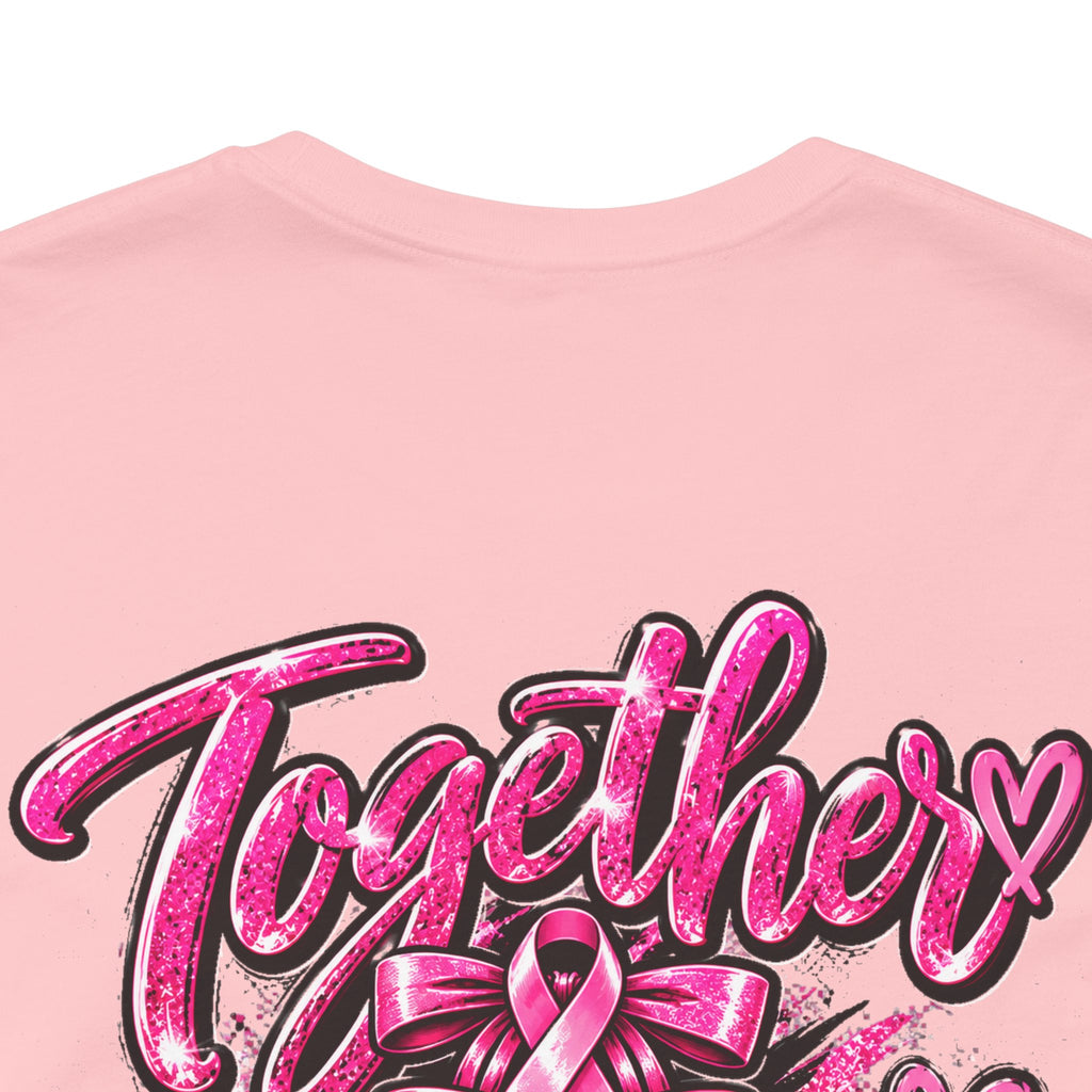 Breast Cancer Awareness Healthcare Heroes Tee — "Together We Fight" Pink Ribbon Shirt