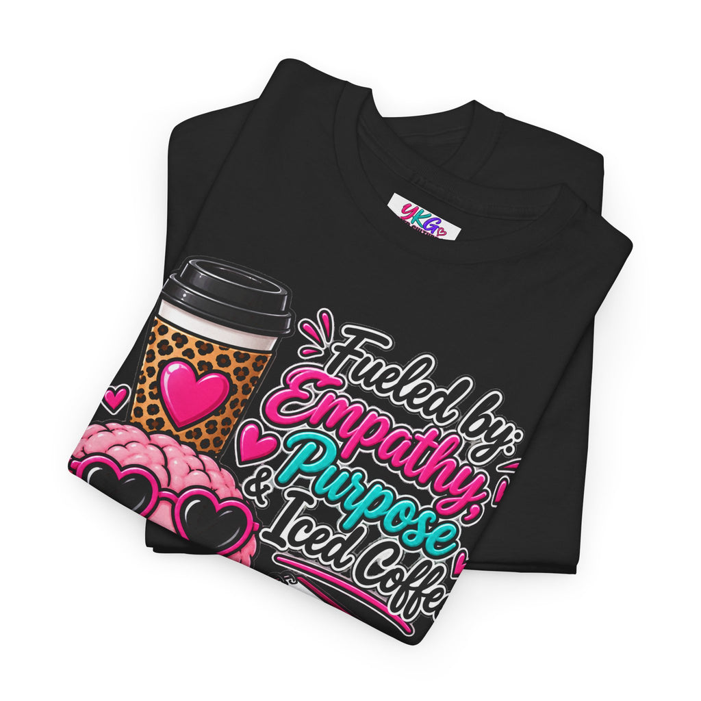 Empathy, Purpose & Iced Coffee T-Shirt