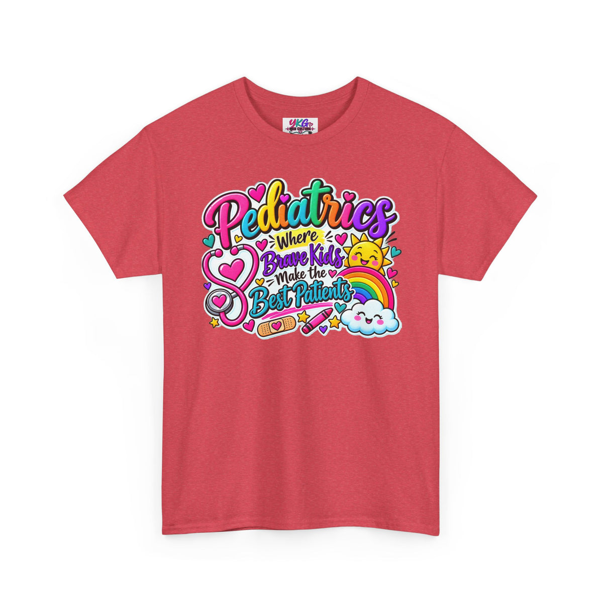 Pediatrics T-Shirt — Where Brave Kids Become the Best Patients