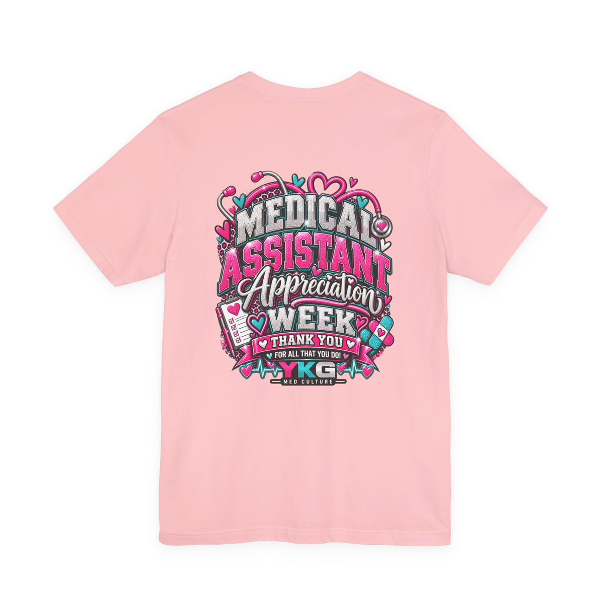 Medical Assistant Appreciation Week T‑Shirt — Thank You Medical Assistant Graphic Tee