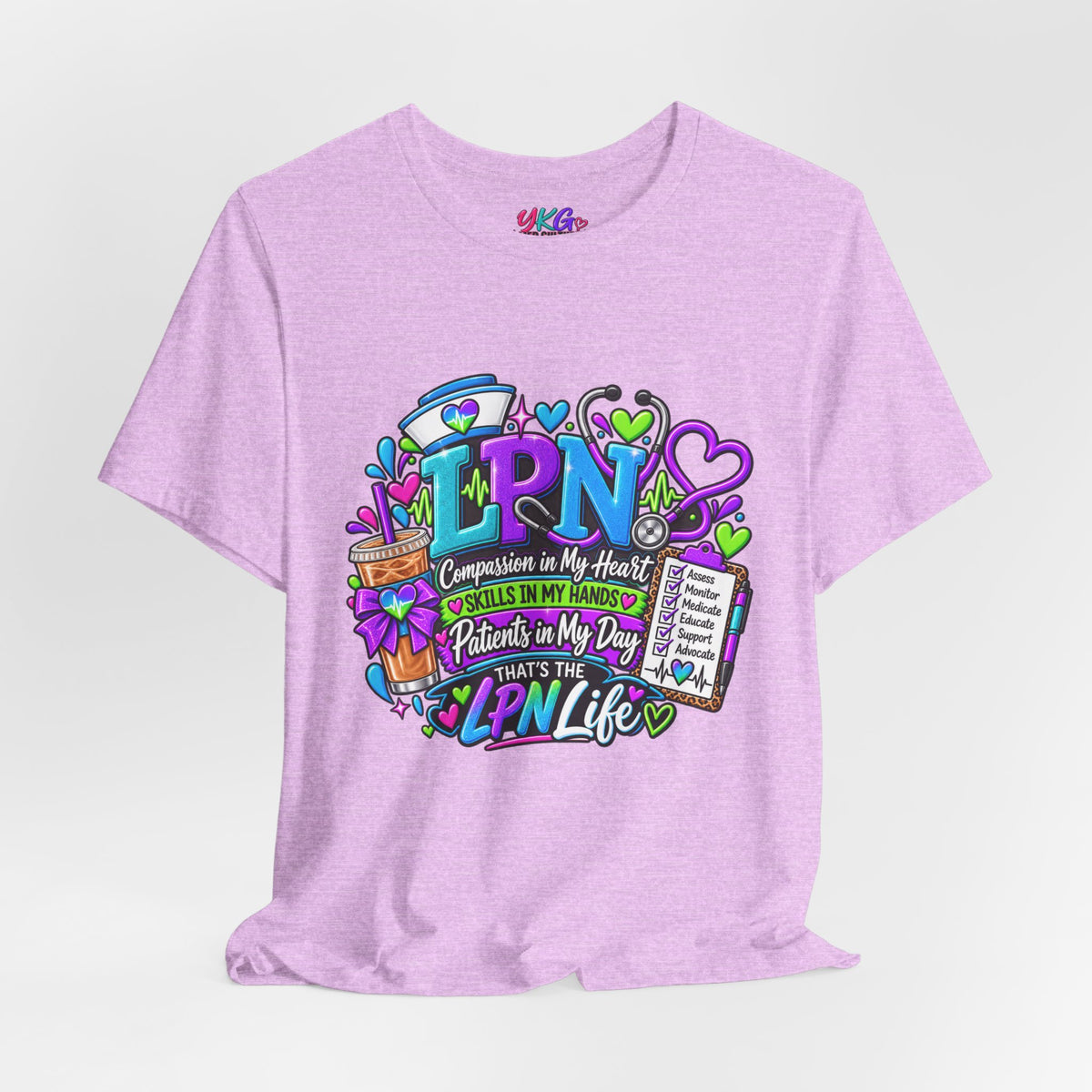 LPN Life Graphic Tee — Compassionate Nurse Design (Licensed Practical Nurse T‑Shirt)