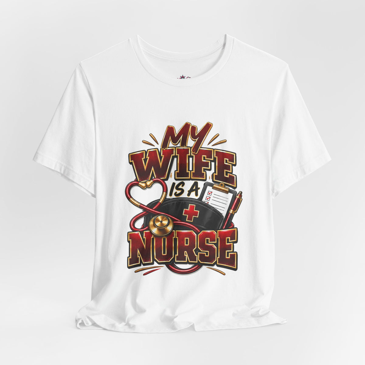My Wife Is A Nurse T-Shirt – 'I Haven't Googled A Symptom In Years' Graphic Tee