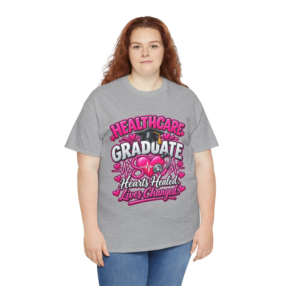Healthcare Graduate T-Shirt — "Hearts Healed, Lives Changed" Nursing Grad Tee