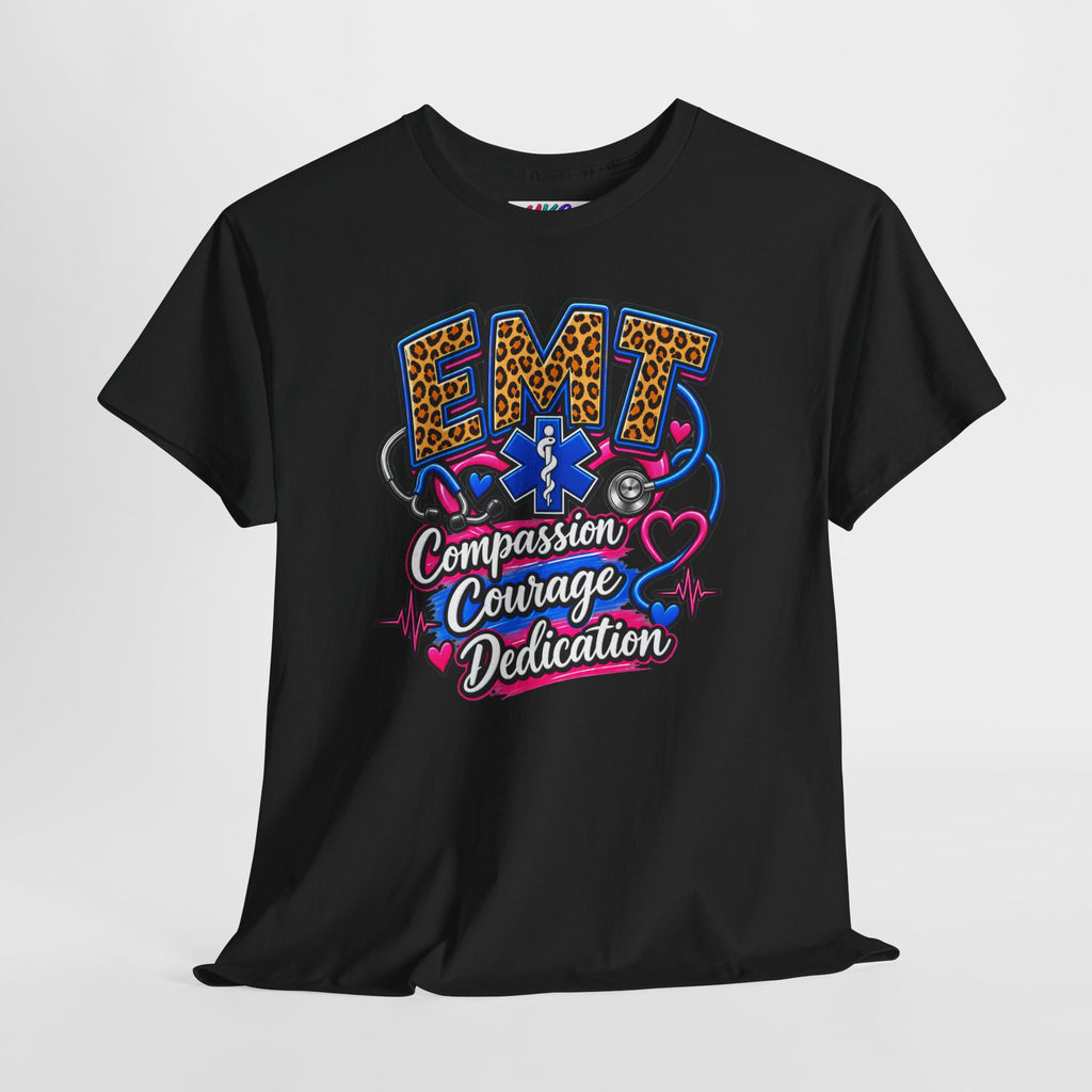 EMT Compassion Courage Dedication T-Shirt — Paramedic & First Responder Tribute Tee