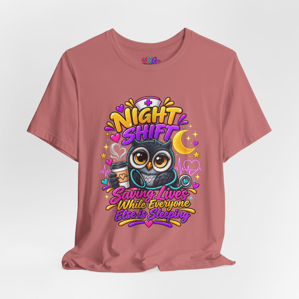 Night Shift Nurse T‑Shirt – "Night Shift: Saving Lives While Everyone Else Is Dreaming"