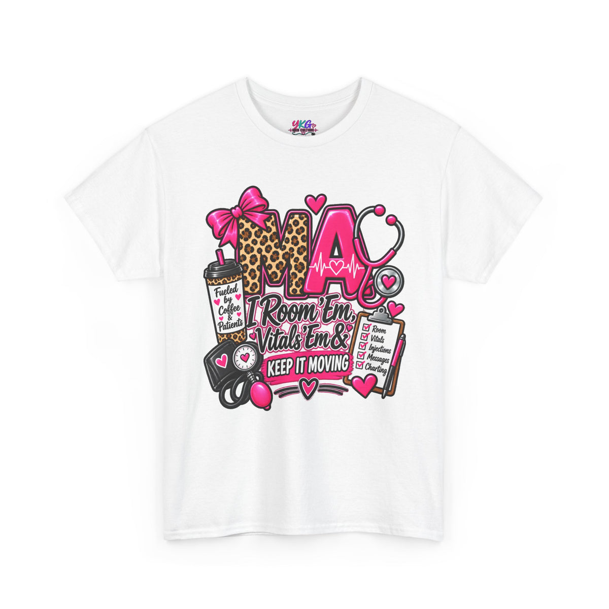 Medical Assistant T-Shirt | Room Em, Vitals Em & Keep It Moving