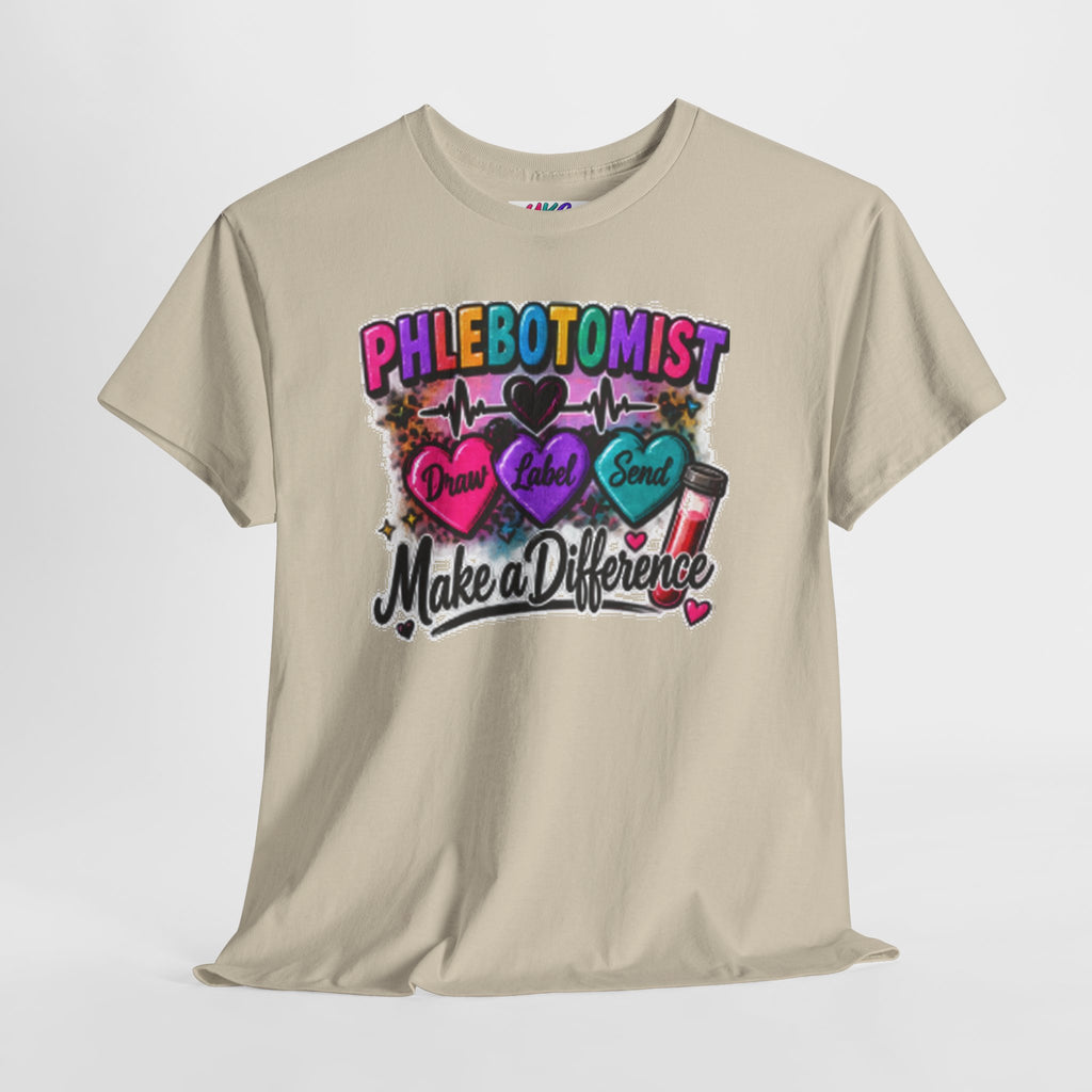Phlebotomist Make a Difference Tee — Heartbeat & ‘Dream Love Send’ Graphic Shirt