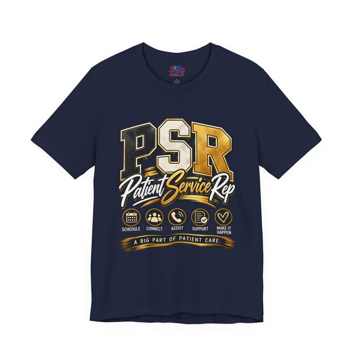 PSR Patient Service Rep T-Shirt — Medical Office Staff Pride Tee