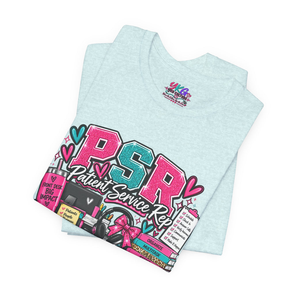 Patient Service Rep T‑Shirt — "More Than a Front Desk" Medical Receptionist Tee